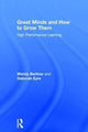 Book cover of: Great Minds and How to Grow Them. By: Wendy Berliner