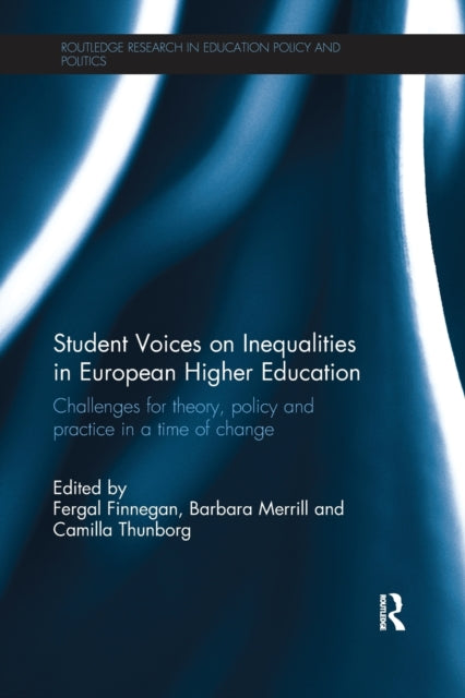 Book cover of: Student Voices on Inequalities in European Higher Education. By: Fergal Finnegan
