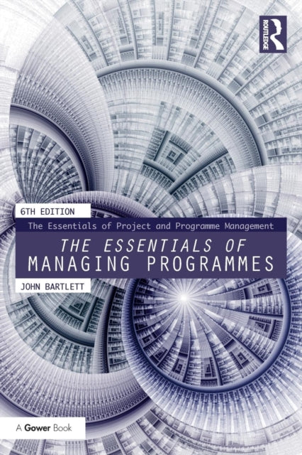 Book cover of: Essentials of Managing Programmes. By: John Bartlett