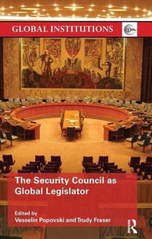 Security Council as Global Legislator