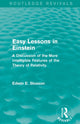 Book cover of: Routledge Revivals: Easy Lessons in Einstein (1922). By: Edwin Emery Slosson