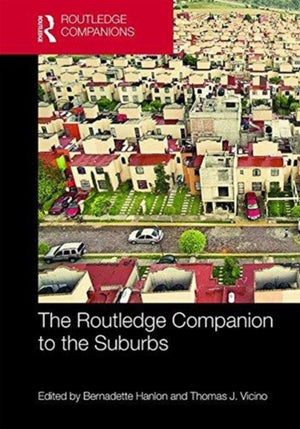 Routledge Companion to the Suburbs