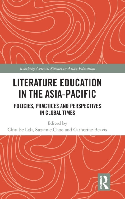 Book cover of: Literature Education in the Asia-Pacific