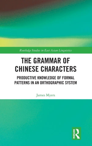 Grammar of Chinese Characters
