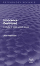Book cover of: Innocence Destroyed. By: Jean Renvoize