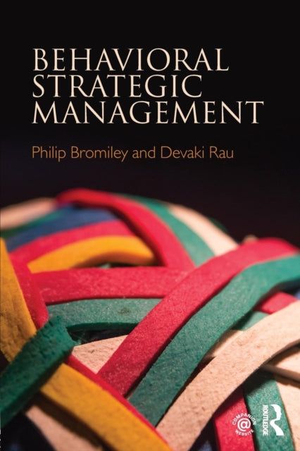 Book cover of: Behavioral Strategic Management. By: Philip Bromiley