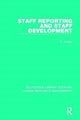Book cover of: Staff Reporting and Staff Development. By: E. Anstey