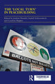 Book cover of: 'Local Turn' in Peacebuilding. By: Joakim Ojendal