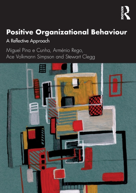 Book cover of: Positive Organizational Behaviour. By: Arménio Rego