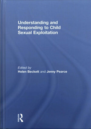 Understanding and Responding to Child Sexual Exploitation