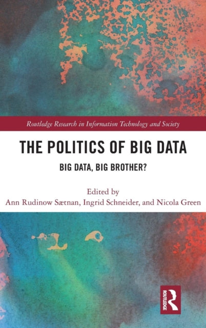 Book cover of: Politics and Policies of Big Data