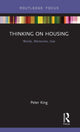 Book cover of: Thinking on Housing. By: Peter King