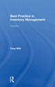 Book cover of: Best Practice in Inventory Management. By: Antony Wild
