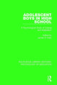 Book cover of: Adolescent Boys in High School