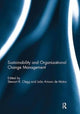 Book cover of: Sustainability and Organizational Change Management. By: Stewart Clegg
