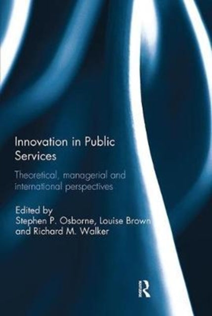 Book cover of: Innovation in Public Services. By: Stephen P. Osborne