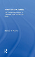 Music as a Chariot