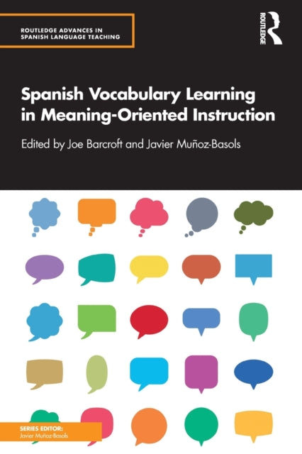 Book cover of: Spanish Vocabulary Learning in Meaning-Oriented Instruction