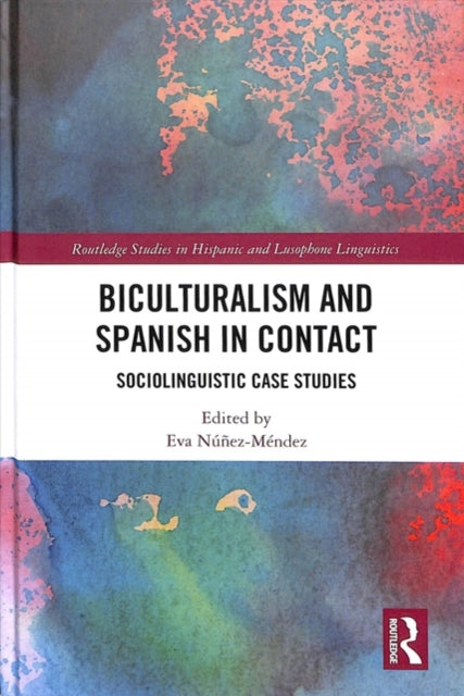Book cover of: Biculturalism and Spanish in Contact. By: Eva Núñez-Méndez