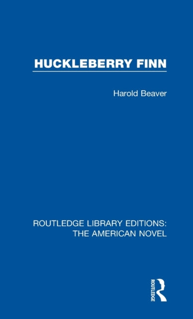 Book cover of: Huckleberry Finn. By: Harold Beaver