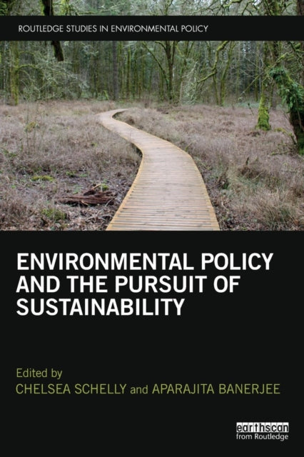 Book cover of: Environmental Policy and the Pursuit of Sustainability. By: Aparajita Banerjee
