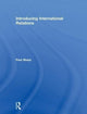 Book cover of: Introducing International Relations. By: Paul Sharp