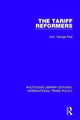 Book cover of: Tariff Reformers. By: Hon George Peel