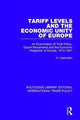 Book cover of: Tariff Levels and the Economic Unity of Europe. By: H. Liepmann