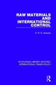 Book cover of: Raw Materials and International Control. By: H. R. G. Greaves
