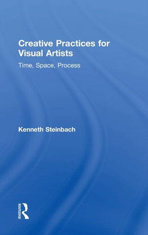 Creative Practices for Visual Artists