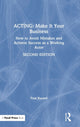 Book cover of: Acting: Make It Your Business. By: Paul Russell