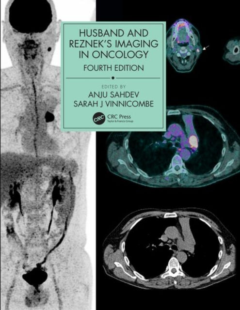 Book cover of: Husband & Reznek's Imaging in Oncology. By: Anju Sahdev