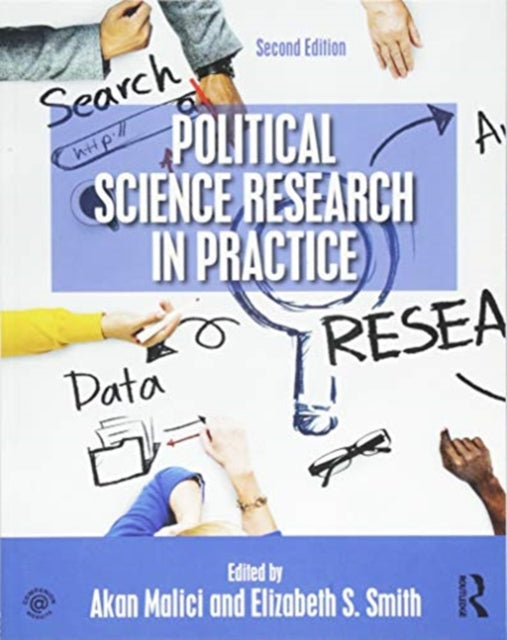 Book cover of: Political Science Research in Practice. By: Akan Malici