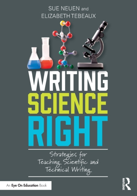 Book cover of: Writing Science Right. By: Sue Neuen