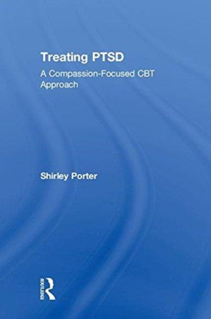 Book cover of: Treating PTSD. By: Shirley Porter