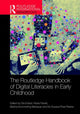 Book cover of: Routledge Handbook of Digital Literacies in Early Childhood. By: Ola Erstad