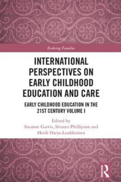 International Perspectives on Early Childhood Education and Care