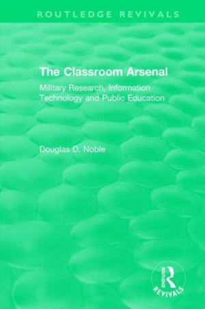 The Classroom Arsenal