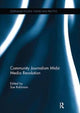 Book cover of: Community Journalism Midst Media Revolution. By: Sue Robinson