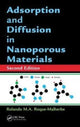 Book cover of: Adsorption and Diffusion in Nanoporous Materials. By: Rolando M. A Roque-Malherbe