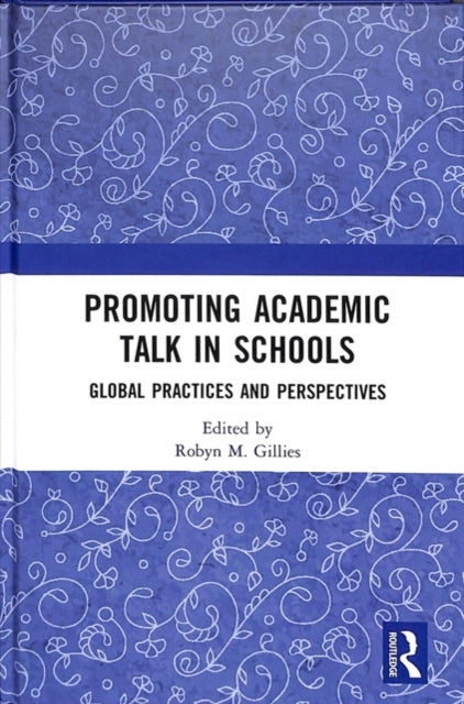 Promoting Academic Talk in Schools