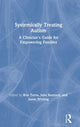 Book cover of: Systemically Treating Autism. By: Brie Turns
