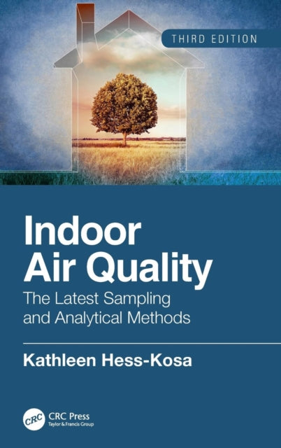 Book cover of: Indoor Air Quality. By: Kathleen Hess-Kosa
