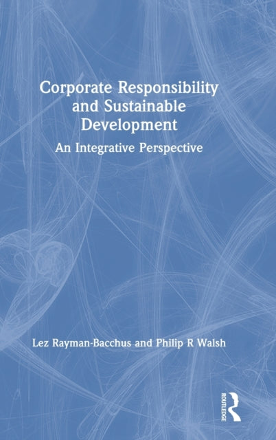 Book cover of: Corporate Responsibility and Sustainable Development. By: Lez Rayman-Bacchus