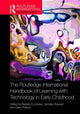Book cover of: Routledge International Handbook of Learning with Technology in Early Childhood. By: Natalia Kucirkova