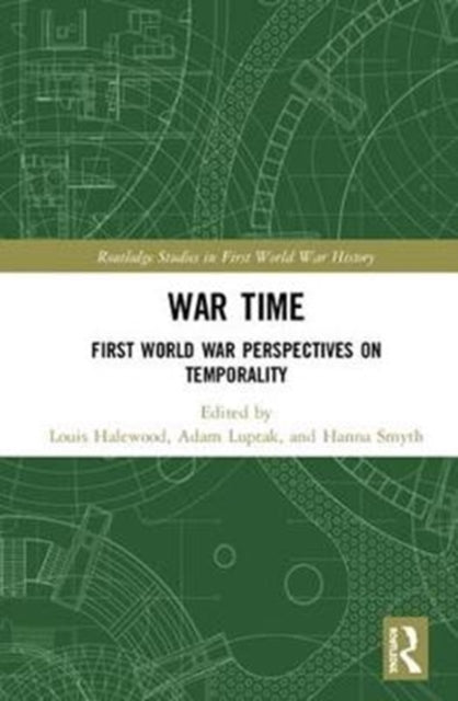 Book cover of: War Time. By: Louis Halewood