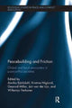 Book cover of: Peacebuilding and Friction. By: Annika Björkdahl