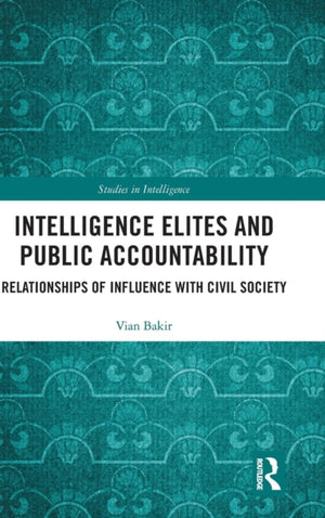 Intelligence Elites and Public Accountability