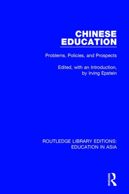 Book cover of: Chinese Education. By: Irving Epstein