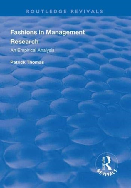 Book cover of: Fashions in Management Research. By: Patrick Thomas
